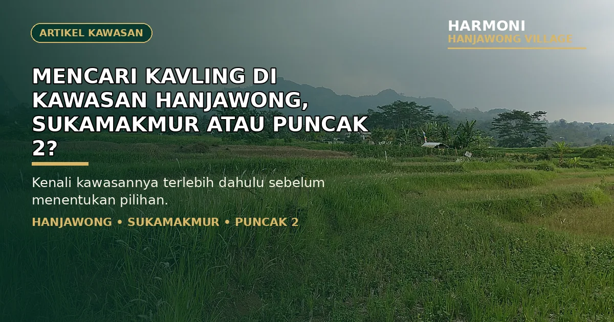 Kavling Dekat Wisata Sukamakmur