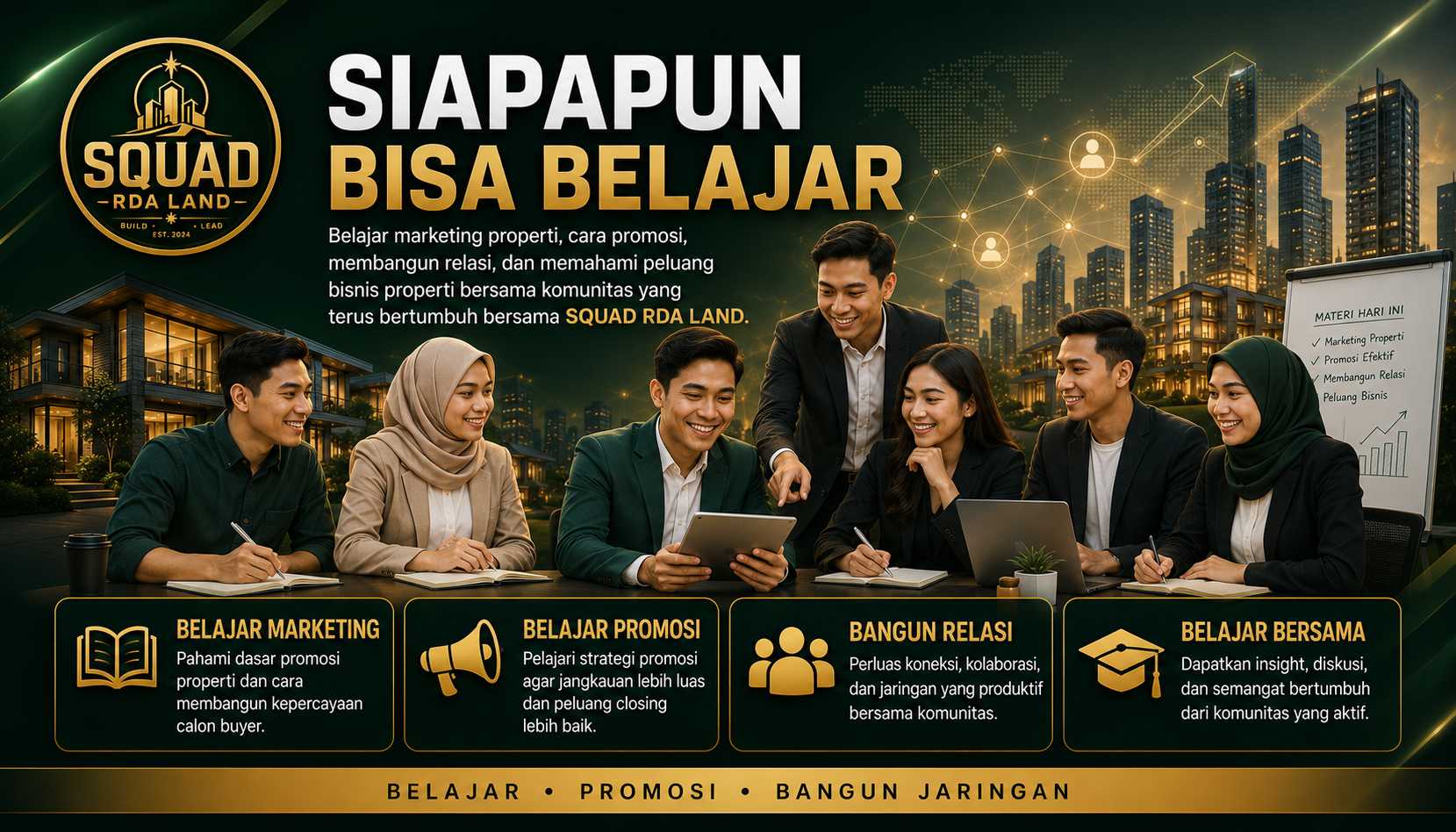 Siapapun bisa belajar bersama SQUAD RDA LAND