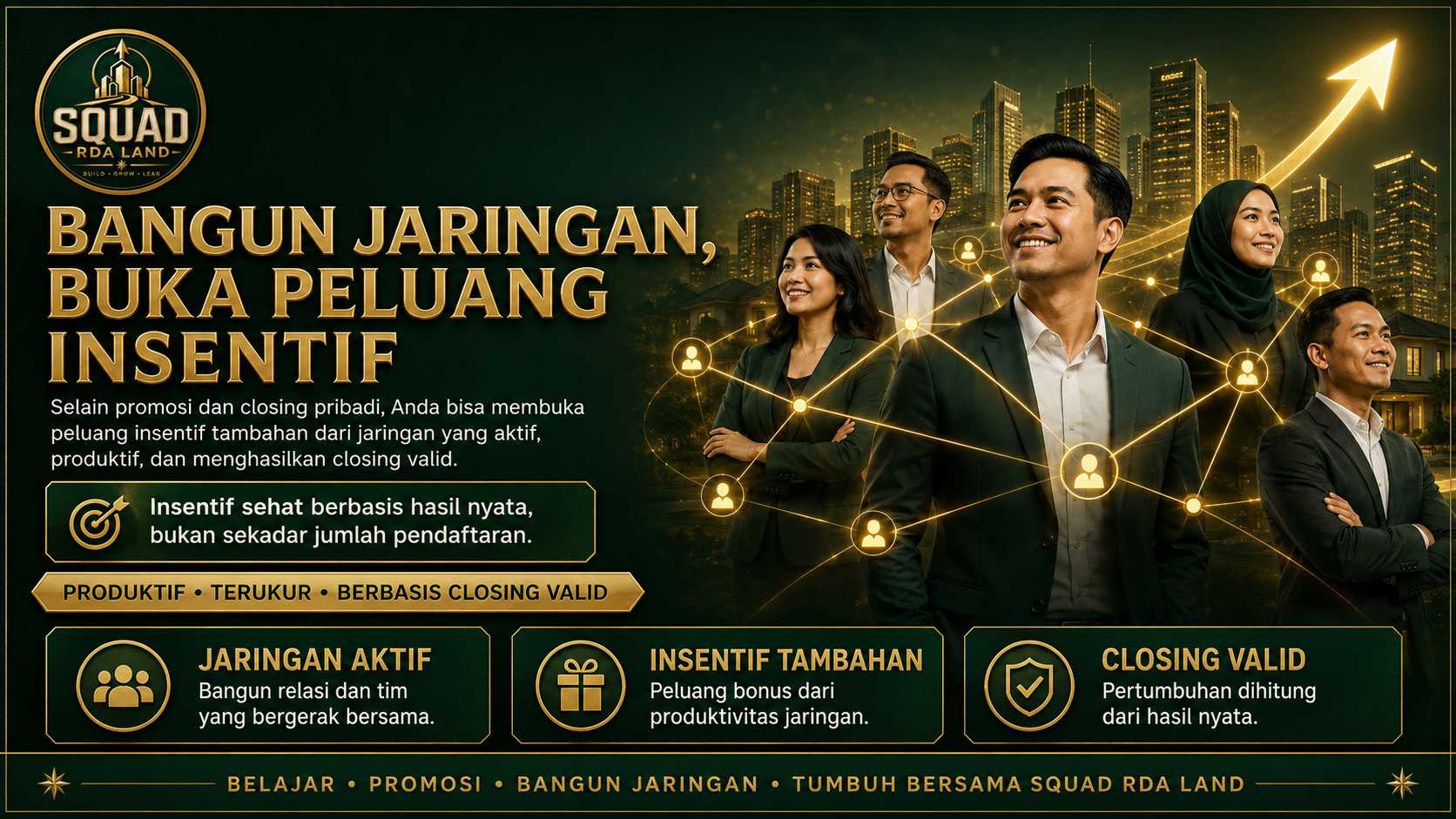 Bangun jaringan buka peluang insentif SQUAD RDA LAND