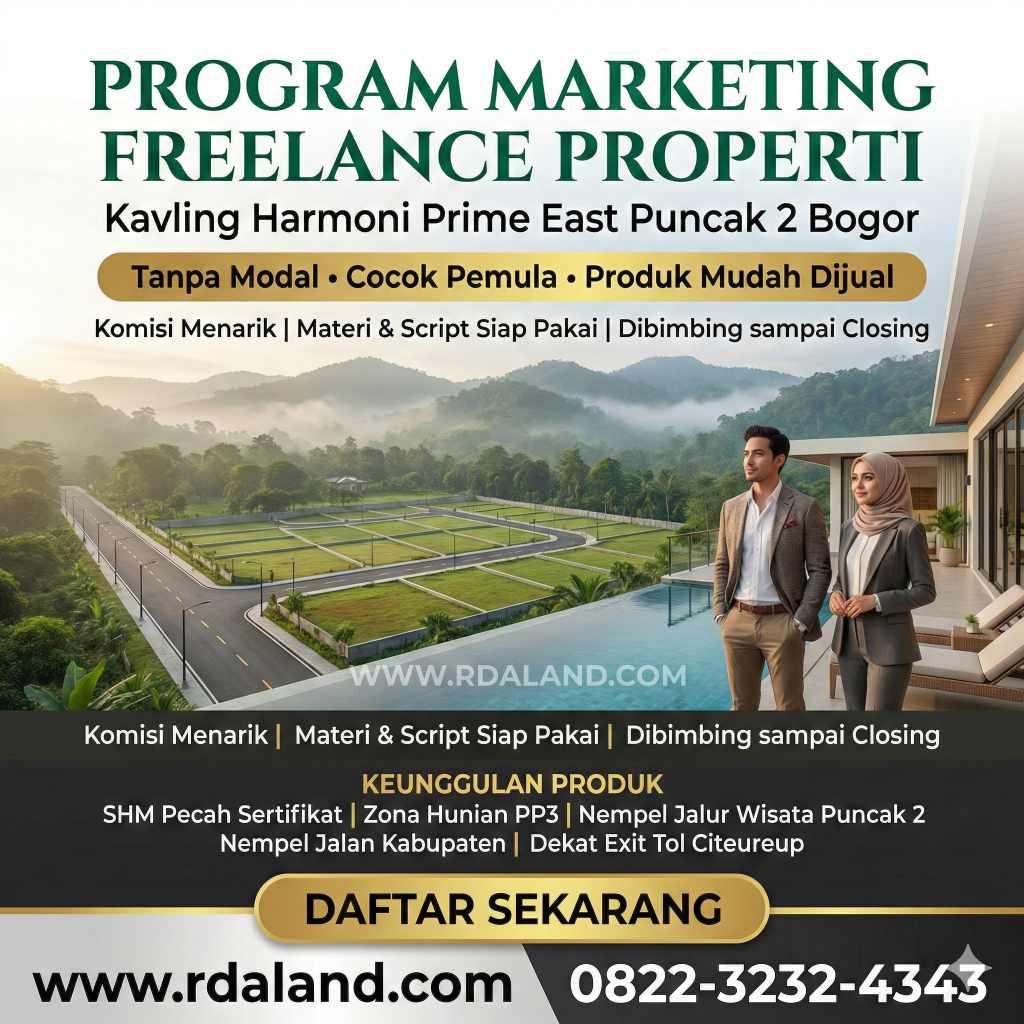 Marketing Property Freelance Puncak Bogor - Proyek Premium